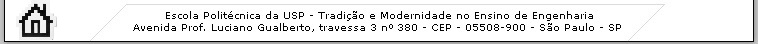 Escola Politcnica da USP -  Avenida Prof. Luciano Gualberto, travessa3 n 380 - CEP - 05508-900 - So Paulo/SP