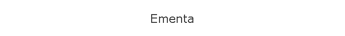Ementa