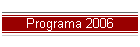 Programa 2006
