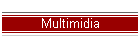 Multimidia