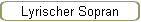 Lyrischer Sopran